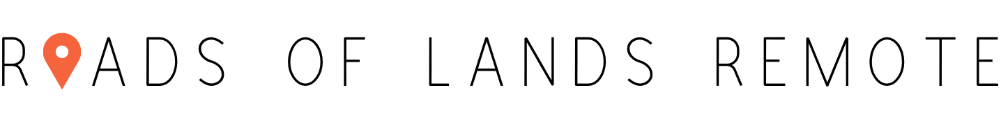 Roads of Lands Remote